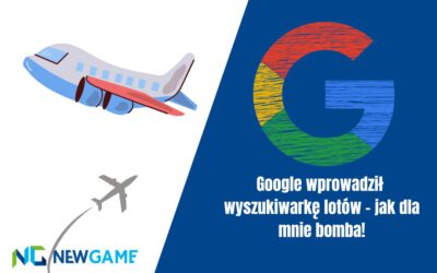 Google wprowadził wyszukiwarkę lotów – jak dla mnie bomba!