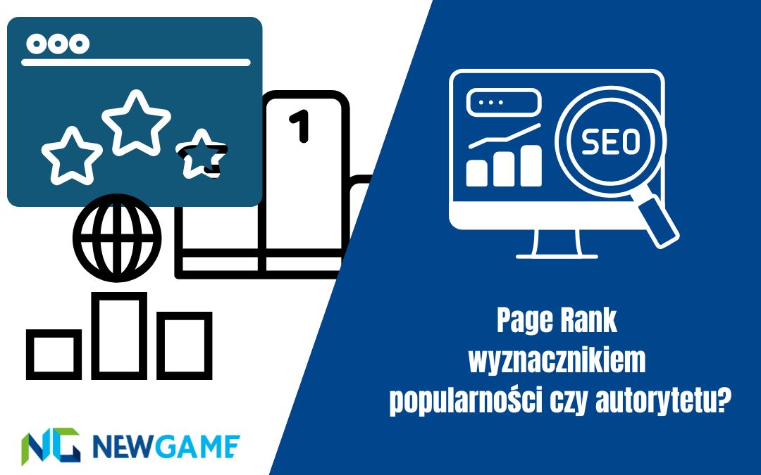 Page Rank wyznacznikiem popularności czy autorytetu?