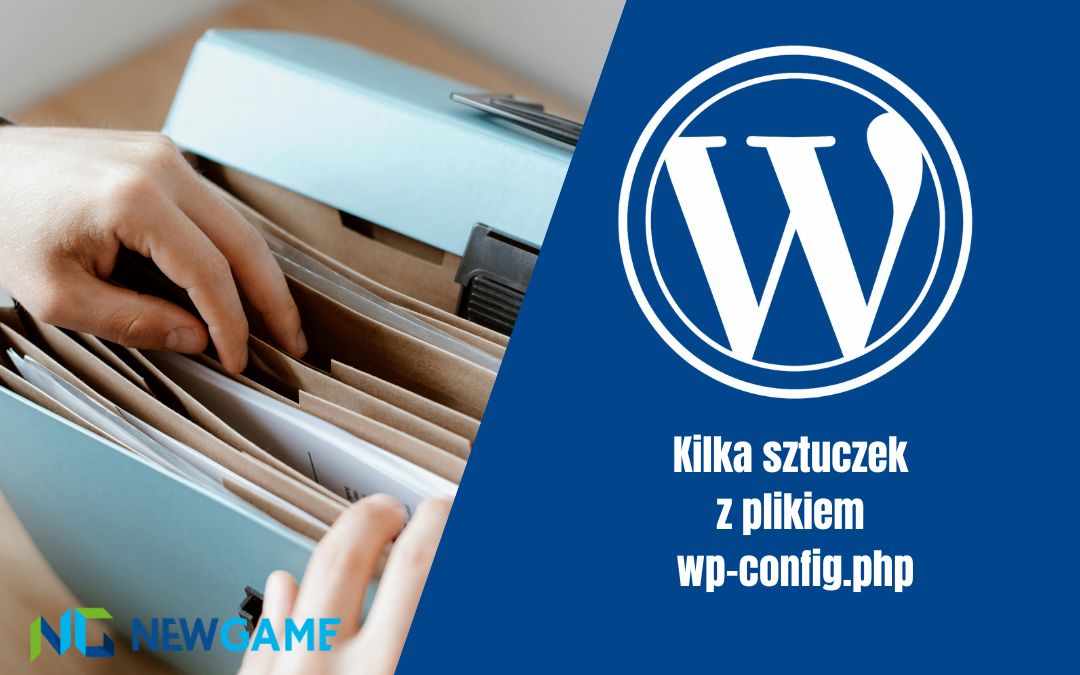 Kilka sztuczek z plikiem wp-config.php