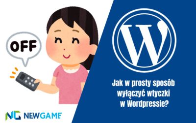 Jak w prosty sposób wyłączyć wtyczki w WordPressie?