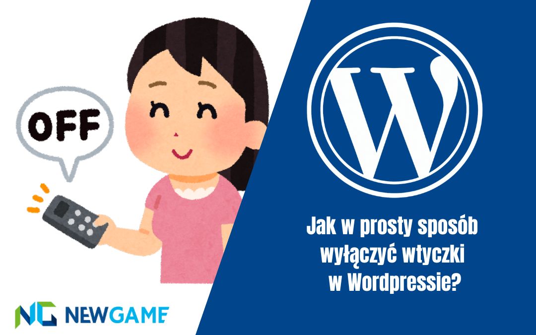 Jak w prosty sposób wyłączyć wtyczki w WordPressie?