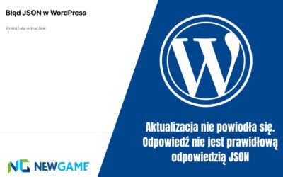 „Aktualizacja nie powiodła się. Odpowiedź nie jest prawidłową odpowiedzią JSON” – jak naprawić ten błąd w WordPressie?