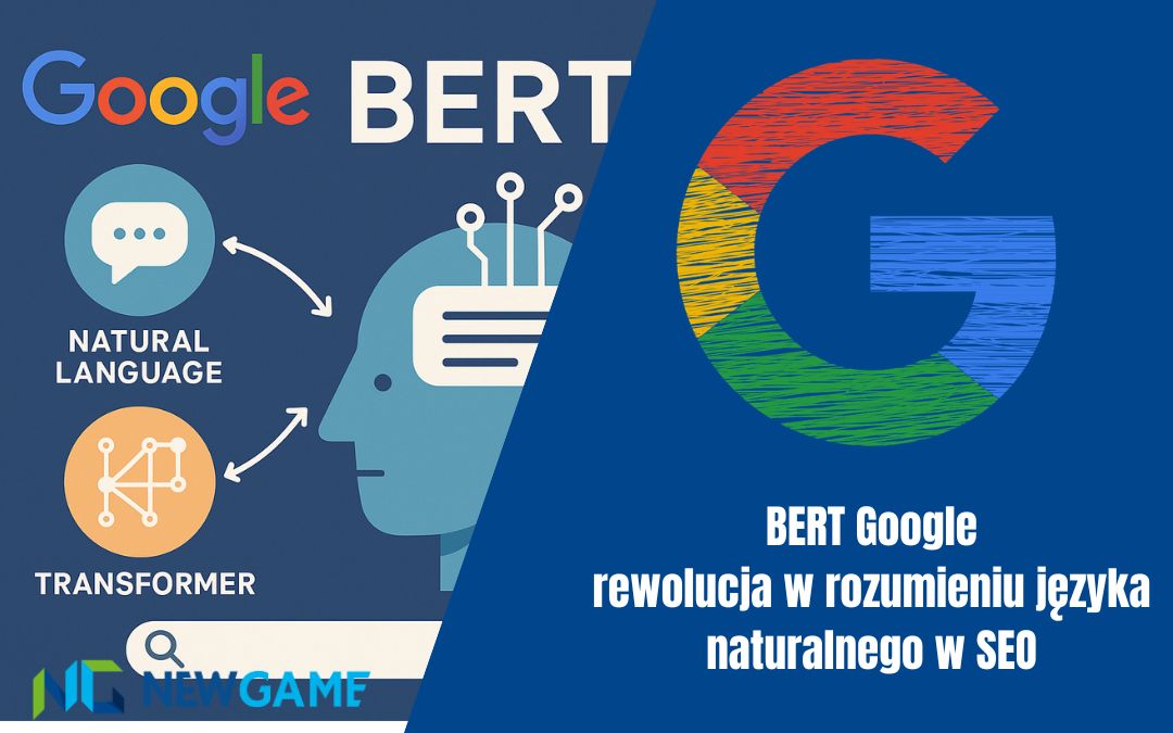 BERT Google – rewolucja w rozumieniu języka naturalnego w SEO
