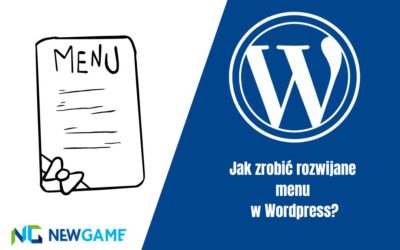 Jak zrobić rozwijane menu w WordPress?