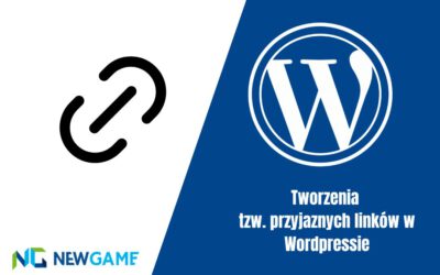 Tworzenia tzw. przyjaznych linków w WordPressie