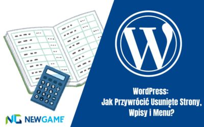 WordPress: Jak Przywrócić Usunięte Strony, Wpisy i Menu?