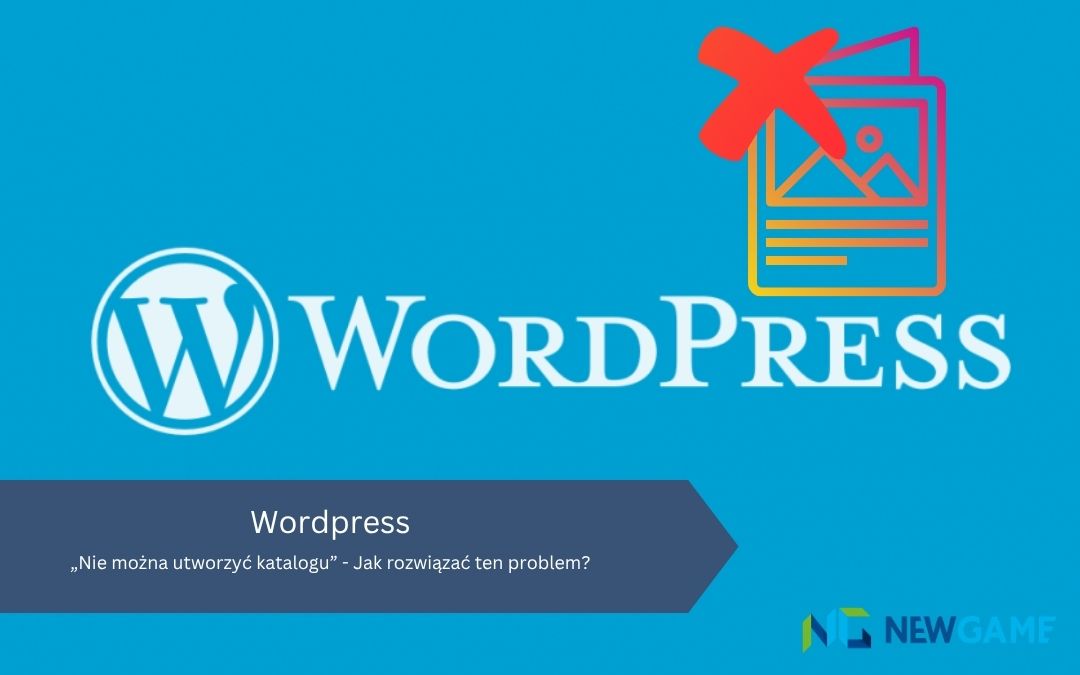 WordPress: „Nie można utworzyć katalogu” – Jak rozwiązać ten problem?